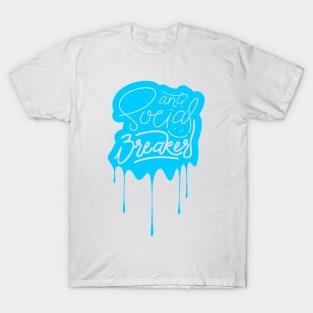 Anti Social Breaker T-Shirt